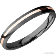 3 mm wide/Domed/Zirconium band with one 1 mm Centered inlay of 14K Rose Gold.